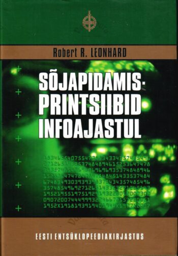 Sõjapidamisprintsiibid infoajastul - Robert R. Leonhard