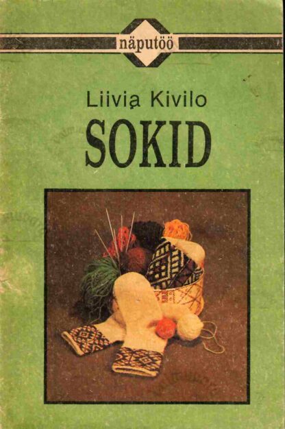 Sokid - Liivia Kivilo