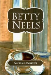 Sõrmus teetassis - Betty Neels Sõrmus teetassis - Betty Neels