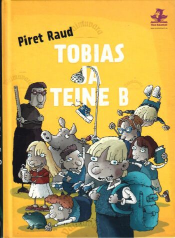 Tobias ja teine B - Piret Raud