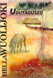 Udutagused - Hella Wuolijoki Udutagused - Hella Wuolijoki