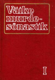 Väike murdesõnastik I Väike murdesõnastik I