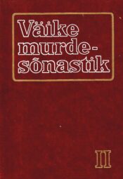 Väike murdesõnastik II Väike murdesõnastik II