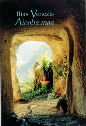 Aioolia maa - Ilias Venezis Aioolia maa - Ilias Venezis