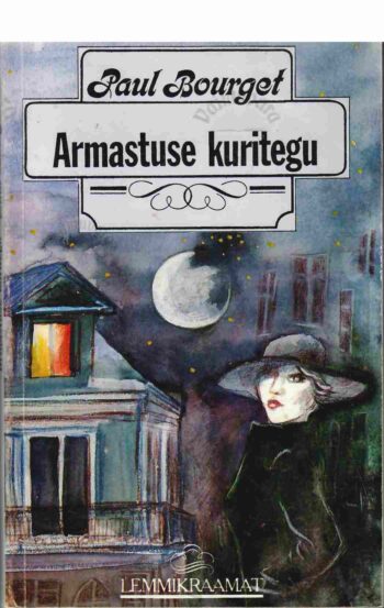 Armastuse kuritegu - Paul Bourget