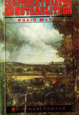 Constable'i maastik konstaablitega - Ngaio Marsh