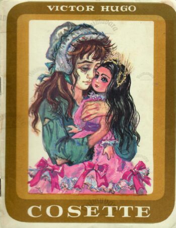 Cosette - Victor Hugo Cosette - Victor Hugo