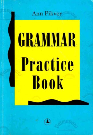 Grammar Practice Book - Ann Pikver, 1999