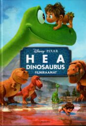 Hea dinosaurus. Filmiraamat Hea dinosaurus. Filmiraamat