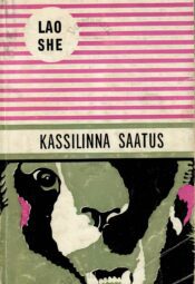 Kassilinna saatus - Lao She