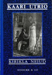 Kirikla neiud - Kaari Utrio