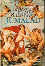 Kuldses udus külmetavad jumalad - László Passuth Kuldses udus külmetavad jumalad - László Passuth