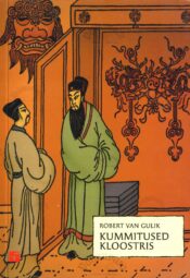 Kummitused kloostris - Robert van Gulik Kummitused kloostris - Robert van Gulik
