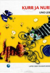 Kurr ja Nurr. Luulevalimik - Uno Leies Kurr ja Nurr. Luulevalimik - Uno Leies