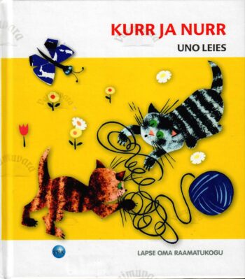 Kurr ja Nurr. Luulevalimik - Uno Leies