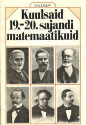 Kuulsaid 19.-20. sajandi matemaatikuid - Peeter Müürsepp