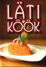 Läti köök - Gerda Kroom