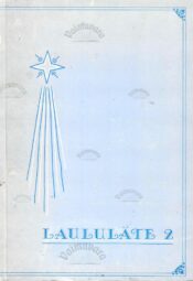 Laululäte 2. Vaimulikke laule lastele Laululäte 2. Vaimulikke laule lastele