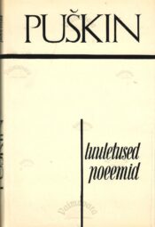 Luuletused. Poeemid - Aleksandr Puškin Luuletused. Poeemid - Aleksandr Puškin