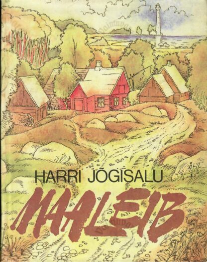 Maaleib - Harri Jõgisalu