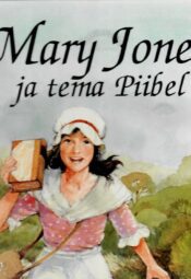 Mary Jones ja tema Piibel - Mig Holder