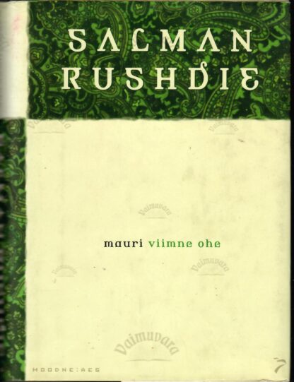 Mauri viimne ohe - Salman Rushdie