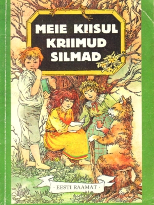 Meie kiisul kriimud silmad. Vana-vanaemade ja -isade lastelaule