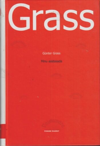 Minu aastasada - Günter Grass Minu aastasada - Günter Grass