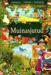 Muinasjutud. Saabastega kass. Kuldkalake. Konnakuningas