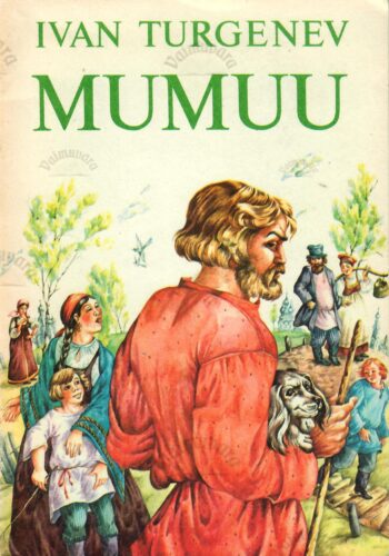 Mumuu - Ivan Turgenev Mumuu - Ivan Turgenev