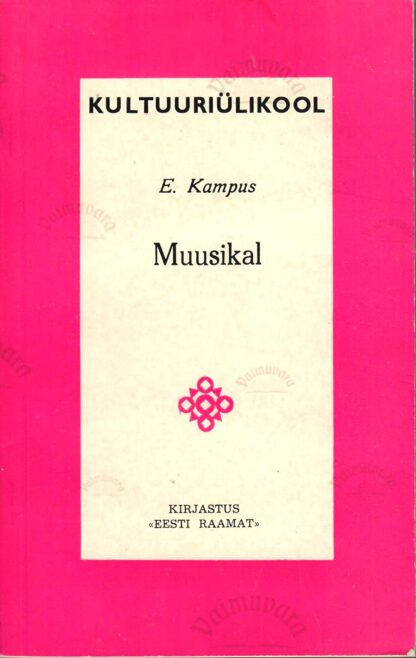 Muusikal - Evald Kampus
