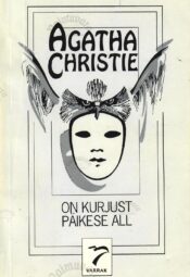 On kurjust päikese all - Agatha Christie On kurjust päikese all - Agatha Christie