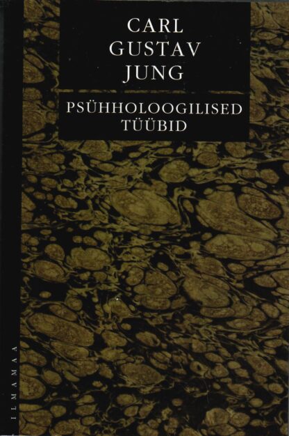 Psühholoogilised tüübid - Carl Gustav Jung