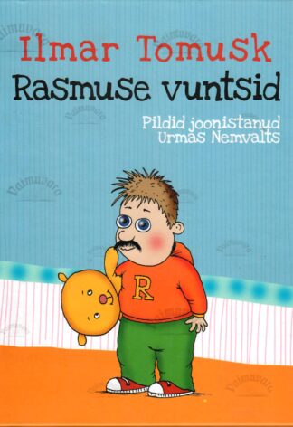 Rasmuse vuntsid - Ilmar Tomusk