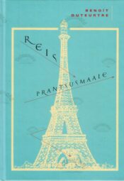 Reis Prantsusmaale - Benoit Duteutre