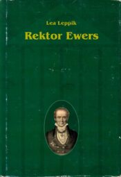 Rektor Ewers - Lea Leppik Rektor Ewers - Lea Leppik