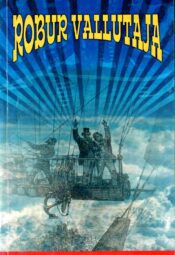 Robur Vallutaja - Jules Verne