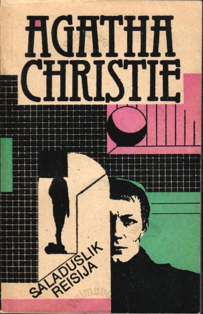 Saladuslik reisija - Agatha Christie
