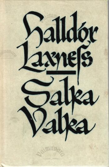 Salka Valka - Halldor Kiljan Laxness