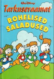 Tarkuseraamat. Rohelised saladused - Walt Disney