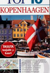 Top 10. Kopenhaagen. Silmaringi reisijuht. Top 10. Kopenhaagen. Silmaringi reisijuht.