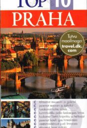Top 10. Praha. Silmaringi reisijuht. Top 10. Praha. Silmaringi reisijuht.