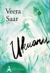 Ukuaru. Aegumatud armastuslood - Veera Saar