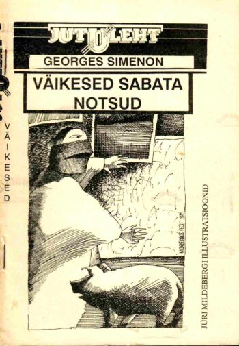 Väikesed sabata notsud. Jutuleht, Kodamu väljaanne - Georges Simenon