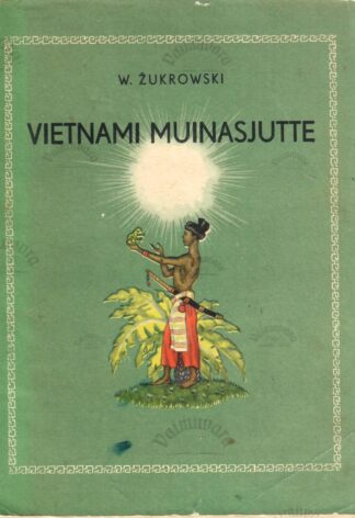 Vietnami muinasjutte - Woicek Žukrowski