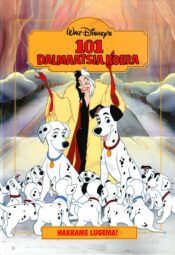 101 Dalmaatsia koera. Hakkame lugema - Walt Disney 101 Dalmaatsia koera. Hakkame lugema - Walt Disney
