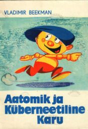 Aatomik ja Küberneetiline Karu - Vladimir Beekman