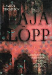 Aja lõpp- Thompson Aja lõpp - Damian Thompson