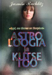 Astroloogia ja kutsetöö - Jasmin Rachlitz Astroloogia ja kutsetöö - Jasmin Rachlitz