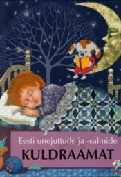 Eesti unejuttude ja -salmide kuldraamat